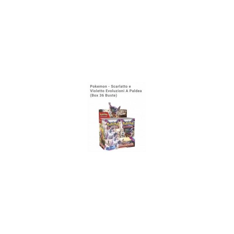 BUSTINA CARTE POKEMON EVOLUZIONI A PALDEA  (OFFERTA)