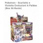 BUSTINA CARTE POKEMON EVOLUZIONI A PALDEA  (OFFERTA)