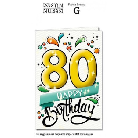 BIGLIETTO 80 ANNI NU.84314 EAN 8001608384310 INGROSSO BIGLIETTI COMPLEANNO