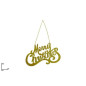 APPENDINO SCRITTA MERRY CHRISTMAS ORO EAN 8053482265629 INGROSSO APPENDINI NATALIZI APPENDINO SCRITTA MERRY CHRISTMAS ORO EAN 8053482265629 INGROSSO APPENDINI NATALIZI