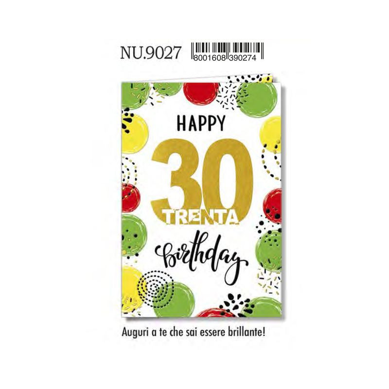 BIGLIETTO AUGURI 30 ANNI (12) EAN 8001608390274 INGROSSO BIGLIETTI COMPLEANNO BIGLIETTO AUGURI 30 ANNI (12) EAN 8001608390274 INGROSSO BIGLIETTI COMPLEANNO